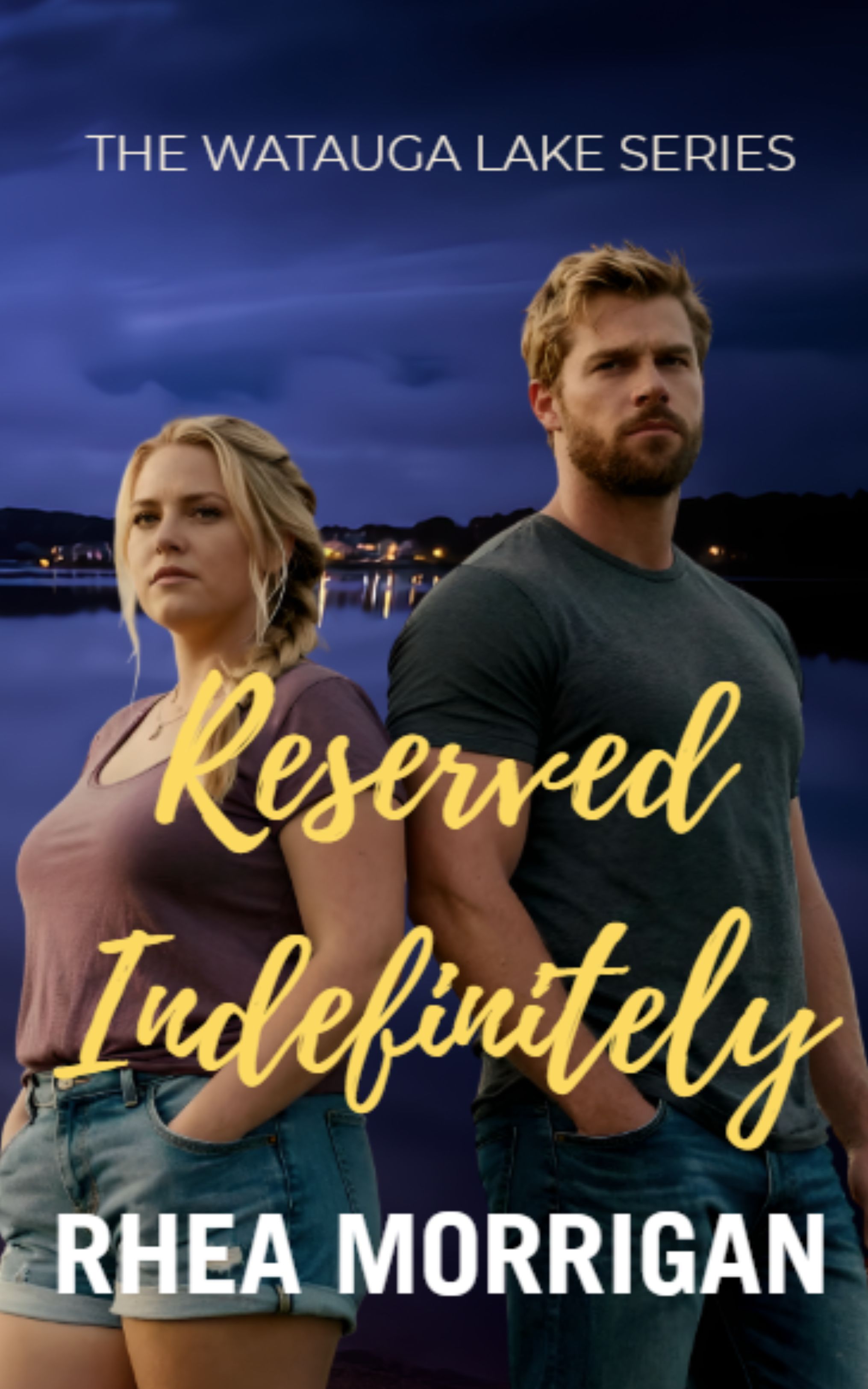 Book Cover for Reserved Indefinitely, a Watauga Lake Novel - Book 1